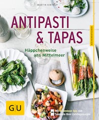 Antipasti & Tapas - Martin Kintrup - E-Book