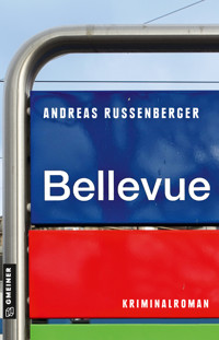 Bellevue - Andreas Russenberger - E-Book