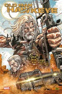 Old Man Hawkeye - Auge um Auge - Ethan Sacks - E-Book