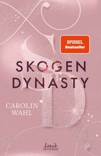 Skogen Dynasty (Crumbling Hearts, Band 1) - Carolin Wahl - E-Book