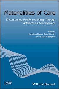 Materialities of Care - - E-Book