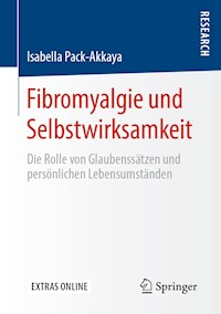 Fibromyalgie und Selbstwirksamkeit - Isabella Pack-Akkaya - E-Book