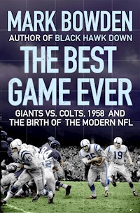 The Best Game Ever - Mark Bowden - E-Book