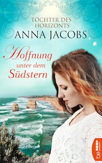 Hoffnung unter dem Südstern - Anna Jacobs - E-Book