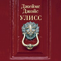 Улисс - Джеймс Джойс - Hörbuch