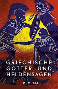 Griechische Götter- und Heldensagen - Reiner Tetzner - E-Book