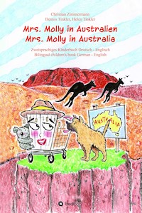 Mrs. Molly in Australien/ Mrs. Molly in Australia - Christian Zimmermann - E-Book