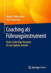 Coaching als Führungsinstrument - Regine Hinkelmann - E-Book