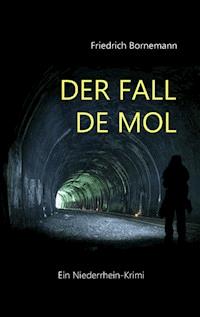 Der Fall de Mol - Friedrich Bornemann - E-Book