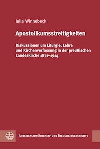 Apostolikumsstreitigkeiten - Julia Winnebeck - E-Book