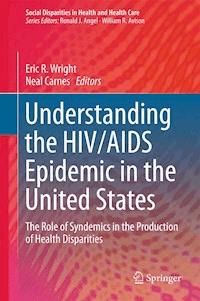 Understanding the HIV/AIDS Epidemic in the United States - - E-Book