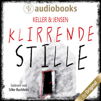 Klirrende Stille (Ungekürzt) - Ivonne Keller - Hörbuch
