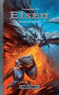 DSA 122: Isenborn 3 - Eisen - Bernard Craw - E-Book