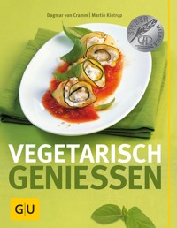 Vegetarisch genießen - Dagmar von Cramm - E-Book