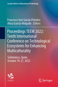 Proceedings TEEM 2022: Tenth International Conference on Technological Ecosystems for Enhancing Multiculturality -  - E-Book