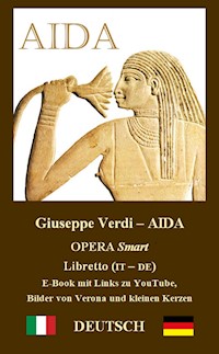AIDA (DEUTSCH - Italienisch) - Giuseppe Verdi - E-Book