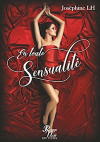 En toute sensualité - Joséphine LH - E-Book