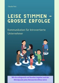 Leise Stimmen - Grosse Erfolge - Claudia Patz - E-Book