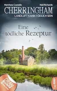 Cherringham - Eine tödliche Rezeptur - Matthew Costello - E-Book