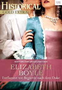 Entflammt vor Begierde nach dem Duke - Elizabeth Boyle - E-Book