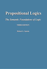 Propositional Logics  3rd edition - Richard L Epstein - E-Book