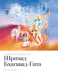 Шримад Бхагавад-Гита - Paramahamsa Vishwananda - E-Book