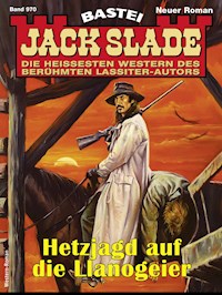 Jack Slade 970 - Jack Slade - E-Book