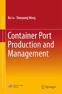 Container Port Production and Management - Bo Lu - E-Book
