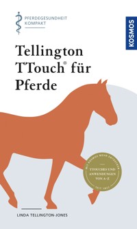 Tellington TTouch für Pferde - Linda Tellington-Jones - E-Book