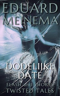 Dodelijke Date - Meinema Eduard - E-Book