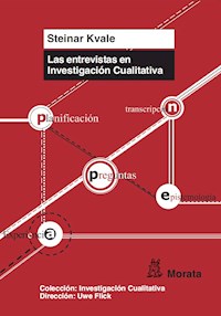 Las entrevistas en investigación cualitativa - Steinar Kvale - E-Book
