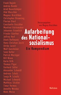 Aufarbeitung des Nationalsozialismus -  - E-Book