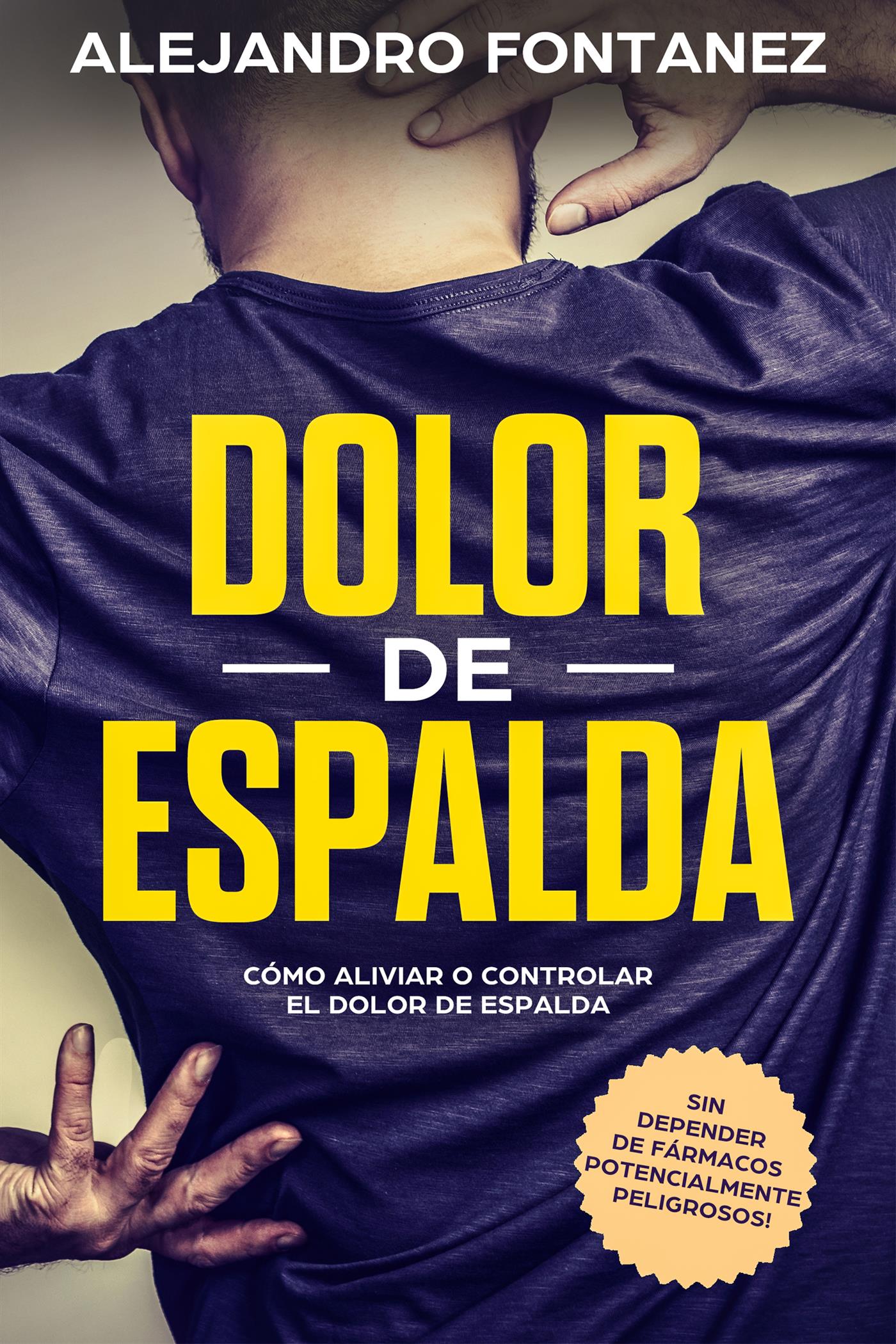 Dolor de Espalda - ALEJANDRO FONTANEZ - E-Book