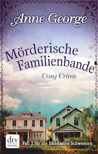 Mörderische Familienbande - Anne George - E-Book