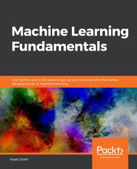 Machine Learning Fundamentals - Hyatt Saleh - E-Book