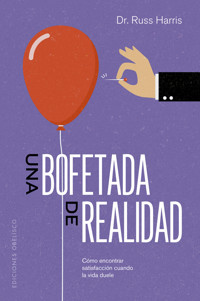 Una bofetada de realidad - Russ Harris - E-Book