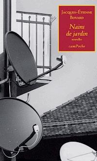 Nains de jardin - Jacques-Étienne Bovard - E-Book