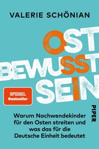 Ostbewusstsein - Valerie Schönian - E-Book