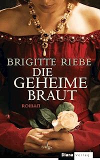Die geheime Braut - Brigitte Riebe - E-Book + Hörbuch