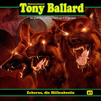 Tony Ballard, Folge 37: Zeberus, die Höllenbestie - Thomas Birker - Hörbuch