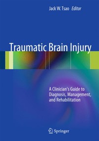 Traumatic Brain Injury - - E-Book