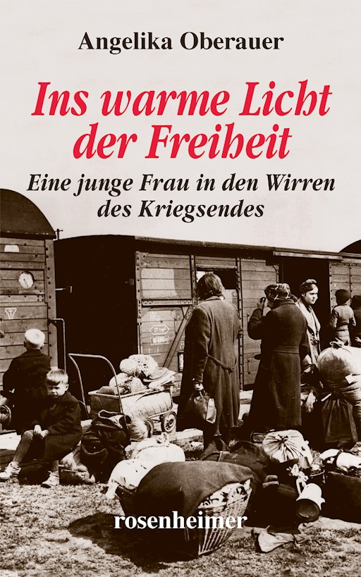 Ins warme Licht der Freiheit - Angelika Oberauer - E-Book - Legimi online