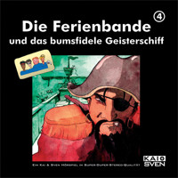 Die Ferienbande und das bumsfidele Geisterschiff, Folge 4 - Matthias Keller - Hörbuch