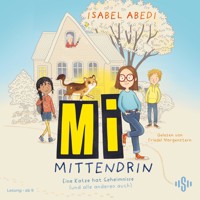 Mi mittendrin 1: Eine Katze hat Geheimnisse (und alle anderen auch) - Isabel Abedi - Hörbuch