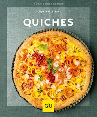 Quiches - Cora Wetzstein - E-Book