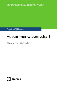 Hebammenwissenschaft - Dorothea Tegethoff - E-Book