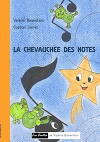 La chevauchée des notes - Valérie Bonenfant - E-Book