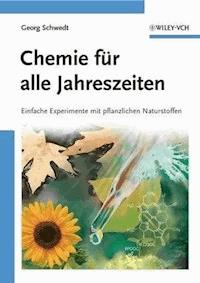 Chemie für alle Jahreszeiten - Georg Schwedt - E-Book
