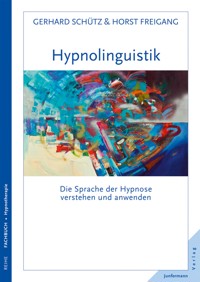 Hypnolingusitik - Gerhard Schütz - E-Book