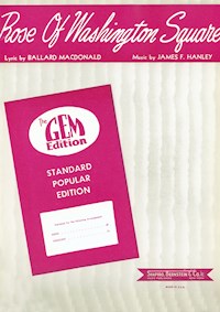 Rose Of Washington Square - James F. Hanley - E-Book